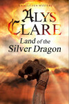 Book cover for Land of the Silver Dragon