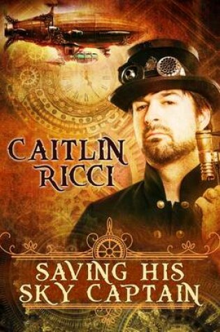 Cover of Saving His Sky Captain