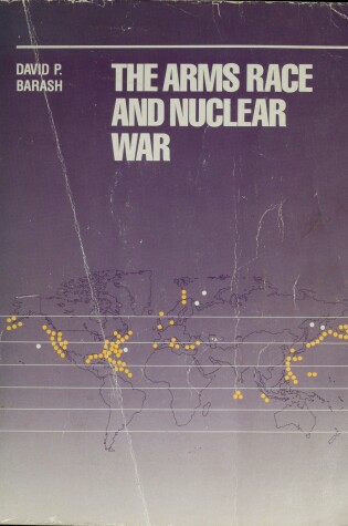 Cover of The Arms Race and Nuclear War