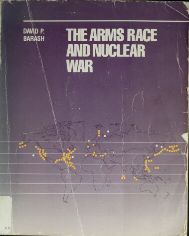 Book cover for The Arms Race and Nuclear War