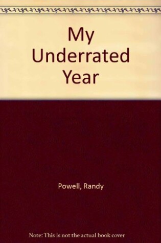 Cover of My under-Rated Year