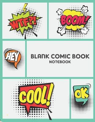 Book cover for Blank Comic Book Notebook