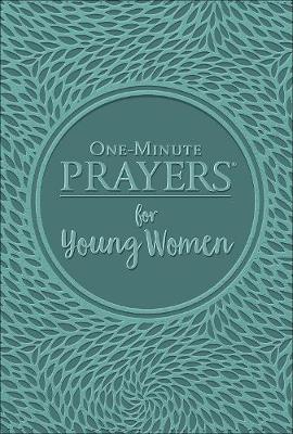 Book cover for One-Minute Prayers for Young Women Deluxe Edition