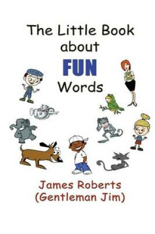 Cover of The Little Book about Fun Words