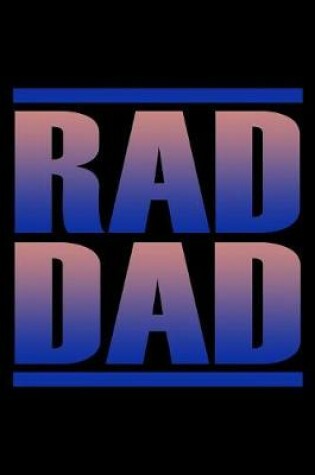 Cover of Rad Dad