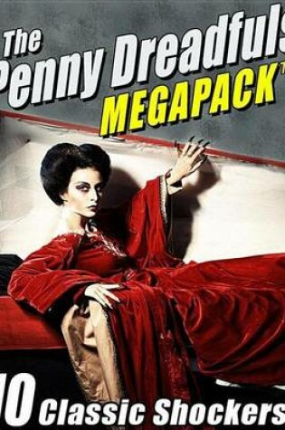 Cover of The Penny Dreadfuls Megapack (R)