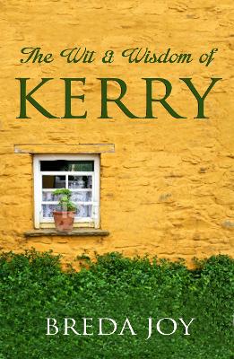 Cover of The Wit and Wisdom of Kerry