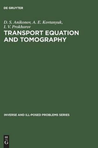 Cover of Transport Equation and Tomography