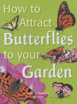 Book cover for How to Attract Butterflies to Your Garden