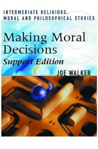 Cover of Making Moral Decisions Support