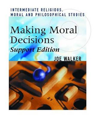 Book cover for Making Moral Decisions Support