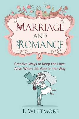 Book cover for Marriage and Romance