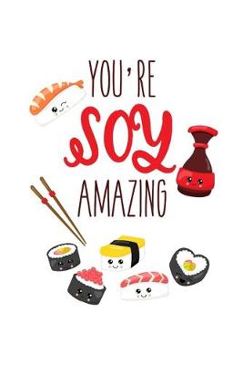 Book cover for You're Soy Amazing