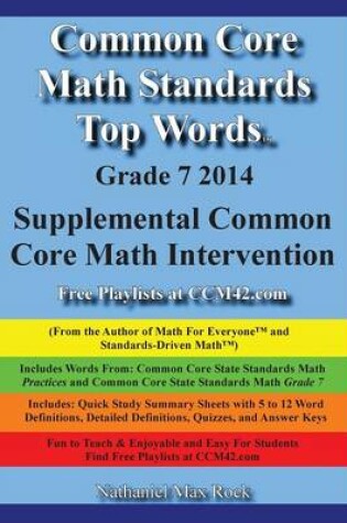 Cover of Common Core Math Standards Top Words Grade 7 2014 Supplemental Common Core Math Intervention
