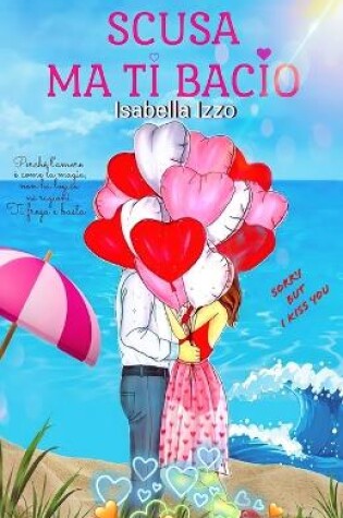 Cover of Scusa Ma Ti Bacio