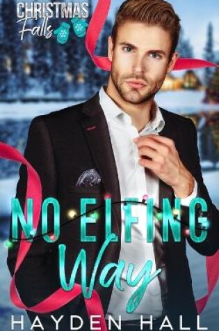 Cover of No Elfing Way