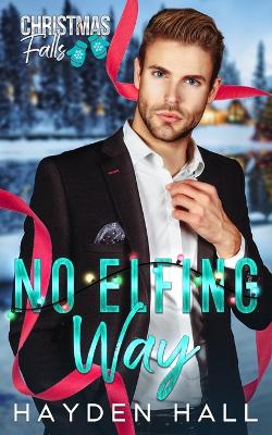 Book cover for No Elfing Way