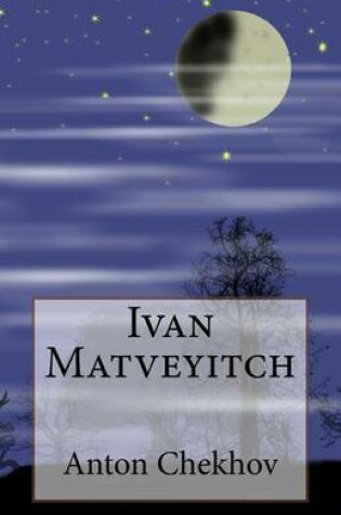 Cover of Ivan Matveyitch
