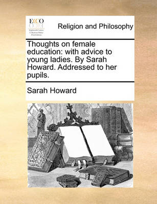 Book cover for Thoughts on Female Education