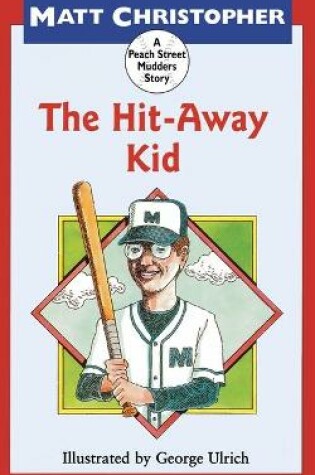 Cover of The Hit-Away Kid