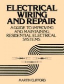 Cover of Electrical Wiring and Repair