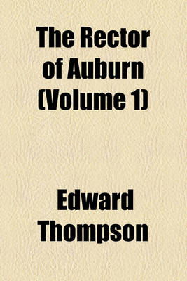 Book cover for The Rector of Auburn (Volume 1)