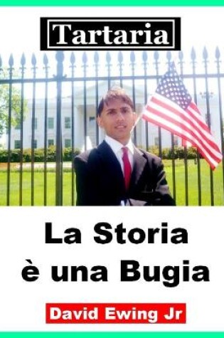 Cover of Tartaria - La Storia e una Bugia