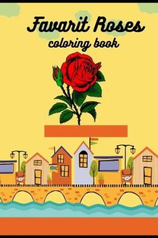 Cover of Favarit Roses coloring book