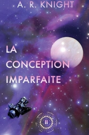 Cover of La Conception Imparfaite