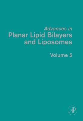 Book cover for Advances in Planar Lipid Bilayers and Liposomes