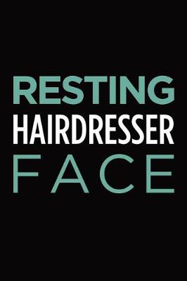 Book cover for Resting hairdresser face