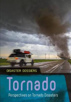 Book cover for Tornado: Perspectives on Tornado Disasters (Disaster Dossiers)