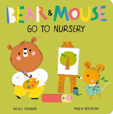 Cover of Bear and Mouse Go to Nursery