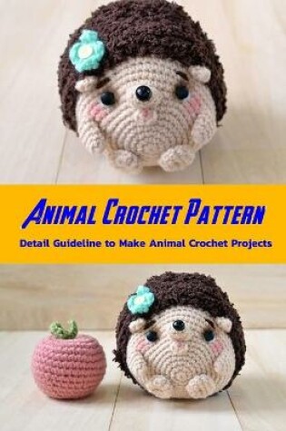 Cover of Animal Crochet Pattern