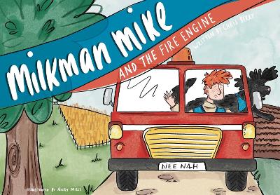 Cover of Milkman Mike And The Fire Engine