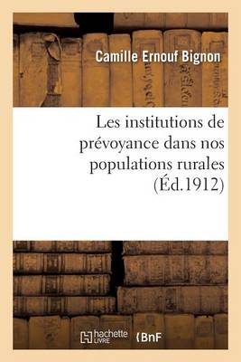 Book cover for Les Institutions de Prévoyance Dans Nos Populations Rurales