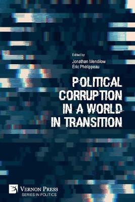 Book cover for Political Corruption in a World in Transition