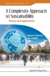 Book cover for Complexity Approach To Sustainability, A: Theory And Application