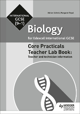 Book cover for Edexcel International GCSE (9-1) Biology Teacher Lab Book: Teacher and technician information