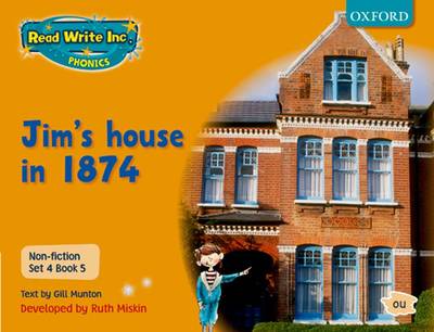 Cover of Read Write Inc Phonics Non-fiction Orange Set 4 Book 5 Jim's House in 1874