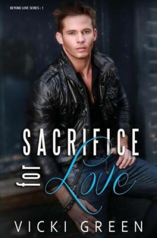 Cover of Sacrifice for Love