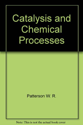 Book cover for Pearce: *Catalysis* & Chemical Processes