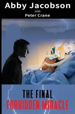 Book cover for The Final Forbidden Miracle