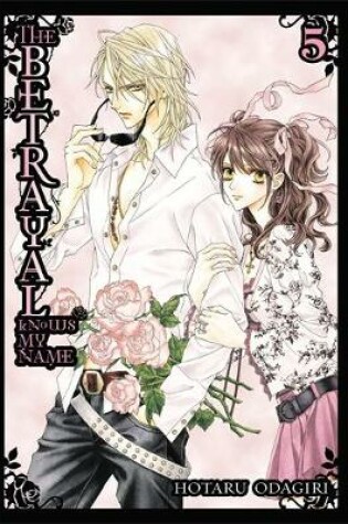 Cover of The Betrayal Knows My Name, Vol. 5