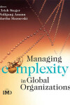 Book cover for Managing Complexity in Global Organizations