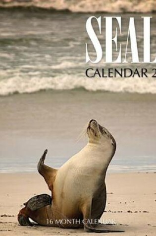 Cover of Seals Calendar 2017