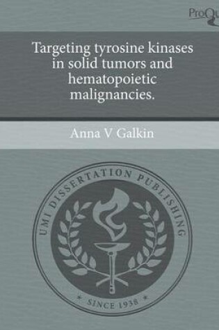 Cover of Targeting Tyrosine Kinases in Solid Tumors and Hematopoietic Malignancies.