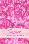 Book cover for Teacher Lesson Planner