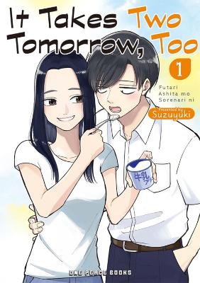 Book cover for It Takes Two Tomorrow, Too Volume 1