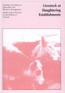 Cover of Livestock (Including) Poultry At Slaughtering Establishments..Model Code of Practice for the Welfare